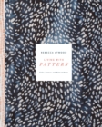 Living with Pattern : Color, Texture, and Print at Home - Book