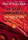 Book of Dust: The Secret Commonwealth (Book of Dust, Volume 2) - eBook