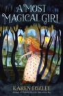Most Magical Girl - eBook