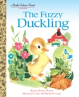 The Fuzzy Duckling : A Classic Children's Book - Book