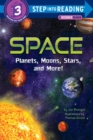 Space: Planets, Moons, Stars, and More! - Book