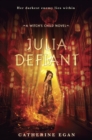 Julia Defiant - eBook