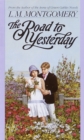 The Road to Yesterday - Book