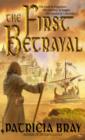 First Betrayal - eBook