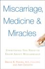 Miscarriage, Medicine & Miracles - eBook