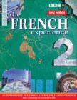 THE FRENCH EXPERIENCE 2 COURSE BOOK (NEW EDITION) - Book
