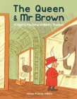 The Queen & Mr Brown: A Night in the Natural History Museum - Book