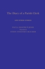 The Diary of a Parish Clerk : And Other Stories - eBook