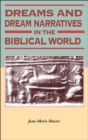 Dreams and Dream Narratives in the Biblical World - eBook