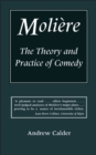 Moliere : The Theory and Practice of Comedy - eBook