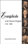 Evangelicals in the Church of England 1734-1984 - eBook