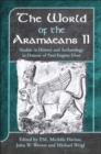 The World of the Aramaeans : Studies in Honour of Paul-EugA¨Ne Dion, Volume 2 - eBook