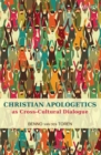 Christian Apologetics as Cross-Cultural Dialogue - eBook