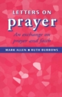 Letters of Prayer : An Exchange on Prayer and Faith - eBook