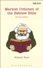 Marxist Criticism of the Hebrew Bible: Second Edition - eBook