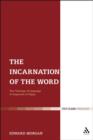 The Incarnation of the Word : The Theology of Language of Augustine of Hippo - eBook