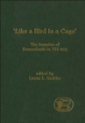 Like a Bird in a Cage : The Invasion of Sennacherib in 701 BCE - eBook