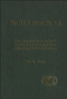 We think What We Eat : Structuralist Analysis of Israelite Food Rules and Other Mythological and Cultural Domains - eBook