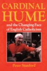 Cardinal Hume and the Changing Face of English Catholicism - eBook