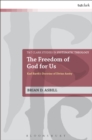 The Freedom of God for Us : Karl Barth's Doctrine of Divine Aseity - eBook