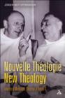 Nouvelle Theologie - New Theology : Inheritor of Modernism, Precursor of Vatican II - eBook