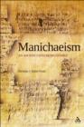 Manichaeism : An Ancient Faith Rediscovered - eBook