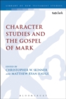 Character Studies and the Gospel of Mark - eBook