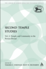 Second Temple Studies : Vol. 2: Temple and Community in the Persian Period - eBook