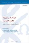 Paul and Judaism : Crosscurrents in Pauline Exegesis and the Study of Jewish-Christian Relations - eBook