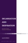 Incarnation and Inspiration : John Owen and the Coherence of Christology - eBook