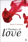 A Theology of Love - eBook