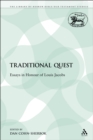 A Traditional Quest : Essays in Honour of Louis Jacobs - eBook