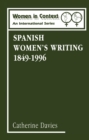 Spanish Women's Writing 1849-1996 - eBook