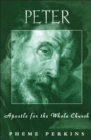 Peter: Apostle for the Whole Church : Apostle for the Whole Church - eBook