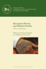 Reception History and Biblical Studies : Theory and Practice - eBook