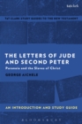 The Letters of Jude and Second Peter: An Introduction and Study Guide : Paranoia and the Slaves of Christ - eBook