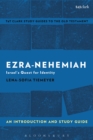 Ezra-Nehemiah: An Introduction and Study Guide : Israel's Quest for Identity - eBook