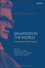 Salvation in the World : The Crossroads of Public Theology - eBook