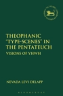 Theophanic "Type-Scenes" in the Pentateuch - eBook