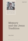 Memory and the Jesus Tradition - eBook
