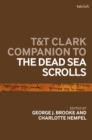 T&T Clark Companion to the Dead Sea Scrolls - eBook