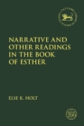 Narrative and Other Readings in the Book of Esther - eBook