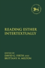 Reading Esther Intertextually - eBook