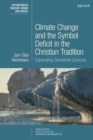 Climate Change and the Symbol Deficit in the Christian Tradition : Expanding Gendered Sources - Book