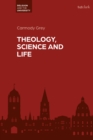 Theology, Science and Life - eBook