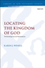 Locating the Kingdom of God : Performing Sacred Boundaries - eBook