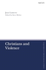 Christians and Violence - Book