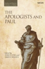 The Apologists and Paul - eBook