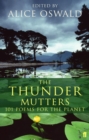 The Thunder Mutters : 101 Poems for the Planet - Book