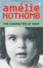 The Character of Rain - Book